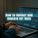 how-to-collect-and-analyze-iot